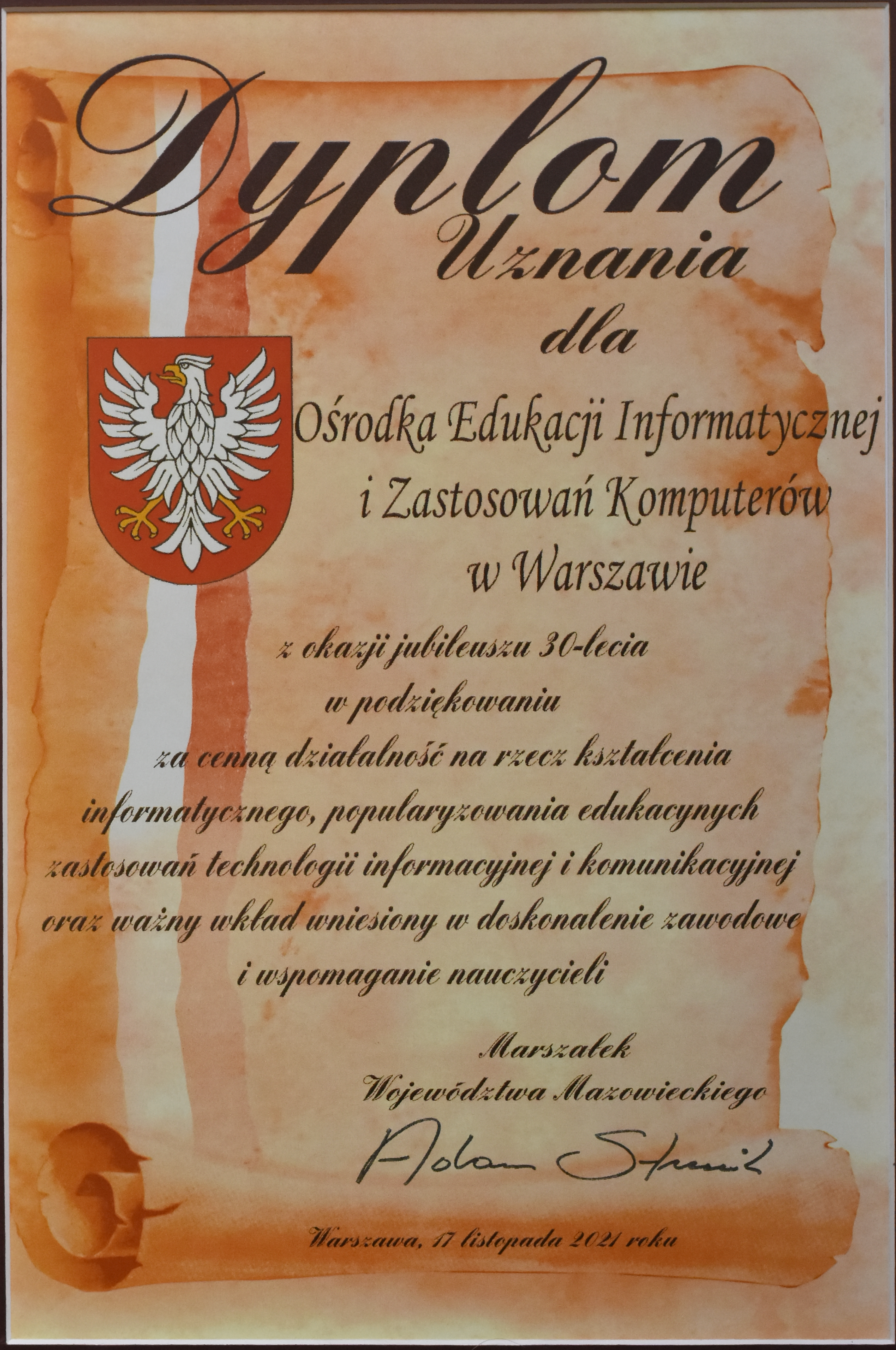 Dyplom Uznania od Marszałka Województwa Mazowieckiego Adama Struzika z okazji jubileuszu 30-lecia OEIiZK