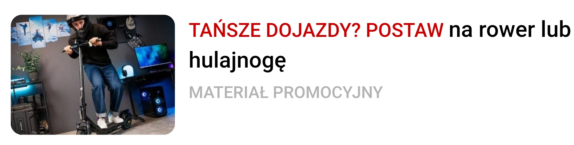 Zrzut ekranu z reklamą tańszych dojazdów