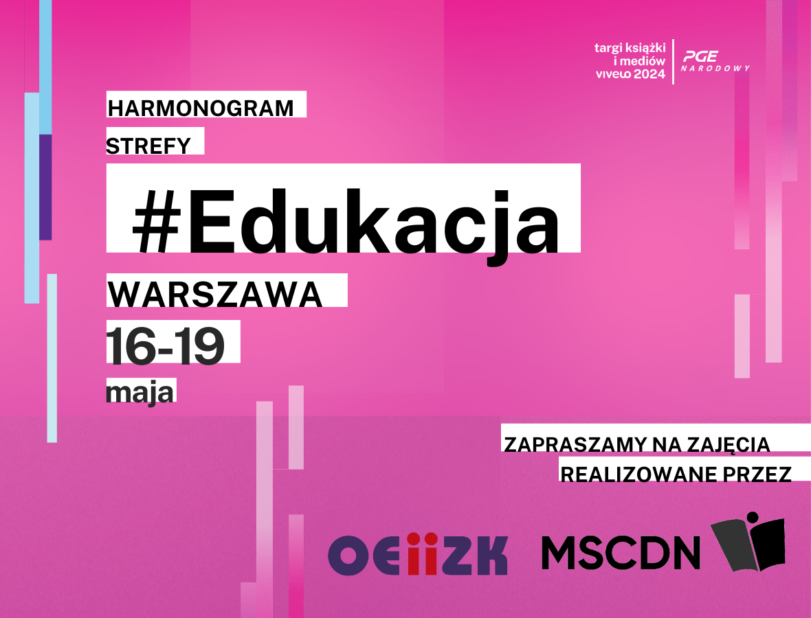 Grafika ilustracyjna informująca o strefie #Edukacja podczas targów VIVELO 2024